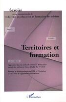 Couverture du livre « Territoires et formation » de Françoise F. Laot et Paul Santelmann et Pascal Marquet et Philippe Casella aux éditions L'harmattan