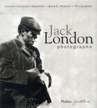 Couverture du livre « Jack London, photographe » de Jack London aux éditions Phebus