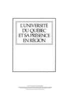 Couverture du livre « L'université du Québec et sa présence en région » de Jacques Tremblay aux éditions Pu De Quebec