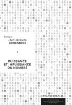 Couverture du livre « Puissance et impuissance du nombre » de Jean-Jacques Droesbeke aux éditions Academie Royale De Belgique