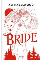 Couverture du livre « Bride » de Ali Hazelwood aux éditions Milady