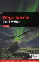 Couverture du livre « Piège boréal » de David Moitet aux éditions Les Nouveaux Auteurs