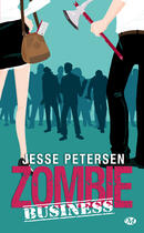 Couverture du livre « Zombie business » de Petersen Jesse aux éditions Bragelonne