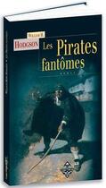 Couverture du livre « Les pirates fantômes » de Hodgson William H. aux éditions Terre De Brume