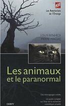 Couverture du livre « Les animaux et le paranormal » de Louis Benhedi et Pierre Macias aux éditions Dervy