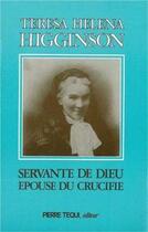 Couverture du livre « Servante de Dieu, epouse du crucifie » de Cécile Kerr aux éditions Tequi