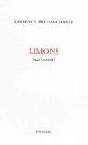 Couverture du livre « Limons (variations) » de Laure Breysse-Chanet aux éditions Rougerie