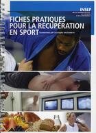 Couverture du livre « Fiches pratiques pour la récuperation en sport » de C. Hausswirth aux éditions Insep Diffusion