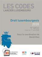 Couverture du livre « Droit luxembourgeois (édition 2020) » de David Hiez aux éditions Promoculture