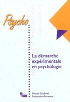 Couverture du livre « La demarche experimentale en psychologie » de Francoise Anceaux aux éditions In Press