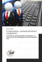 Couverture du livre « E-reputation, contextualisation congolaise » de Didiwa Dorcas aux éditions Presses Academiques Francophones