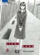 Couverture du livre « Les liens du sang Tome 8 » de Shuzo Oshimi aux éditions Ki-oon