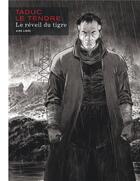 Couverture du livre « Le réveil du tigre » de Serge Le Tendre aux éditions Dupuis