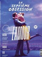 Couverture du livre « La septieme obsession n 32 - l'amour - janvier/fevrier 2021 » de  aux éditions La Septieme Obsession