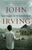 Couverture du livre « Last Night in Twisted River » de John Irving aux éditions Epagine