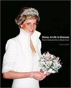 Couverture du livre « Diana : a life in dresses » de Claudia Joseph aux éditions Acc Art Books