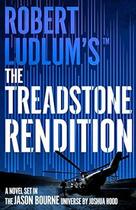 Couverture du livre « ROBERT LUDLUM''S THE TREADSTONE RENDITION » de Joshua Hood aux éditions Head Of Zeus