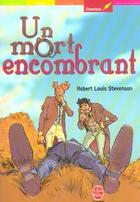 Couverture du livre « Un mort encombrant (édition 2003) » de Robert Louis Stevenson aux éditions Le Livre De Poche Jeunesse