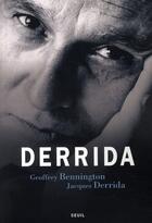 Couverture du livre « Derrida » de Bennington/Derrida aux éditions Seuil