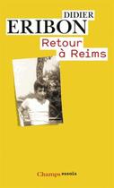 Couverture du livre « Retour à Reims » de Didier Eribon aux éditions Flammarion