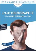 Couverture du livre « L'autobiographie et autres écritures de soi » de  aux éditions Flammarion