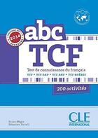 Couverture du livre « ABC DELF ; test de connaissance du français » de Megre Bruno et Sebastien Portelli aux éditions Cle International