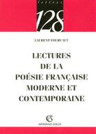 Couverture du livre « Lectures de la poesie francaise moderne et contemporaine » de Laurent Fourcaut aux éditions Armand Colin