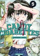 Couverture du livre « Candy & cigarettes Tome 5 » de Tomonori Inoue aux éditions Casterman