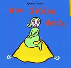 Couverture du livre « Une sirène verte » de Ophelie Texier aux éditions Ecole Des Loisirs