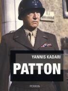 Couverture du livre « Patton » de Yannis Kadari aux éditions Perrin