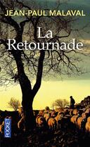 Couverture du livre « La Retournade » de Jean-Paul Malaval aux éditions Pocket