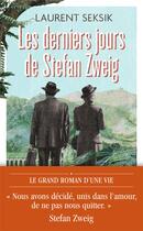 Couverture du livre « Les derniers jours de Stefan Zweig » de Laurent Seksik aux éditions J'ai Lu