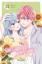 Couverture du livre « Les caprices de la lune Tome 11 » de Ramune Kiuchi aux éditions Soleil