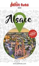 Couverture du livre « Alsace 2023 petit fute » de Collectif Petit Fute aux éditions Le Petit Fute