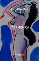 Couverture du livre « Harmonica » de Gilles-Marie Baur aux éditions Editions Du Net