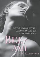 Couverture du livre « Bel-Ami » de Guy de Maupassant aux éditions Books On Demand