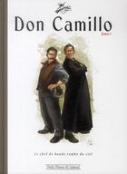 Couverture du livre « Don Camillo t.1 ; le chef de bande tombé du ciel » de Giovannino Guareschi aux éditions Petit Pierre & Ieiazel