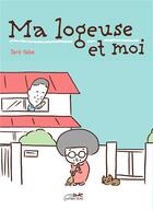 Couverture du livre « Ma logeuse et moi » de Taro Yabe aux éditions Le Lezard Noir