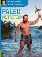 Couverture du livre « Nutrition paléo pour les sportifs » de Julien Venesson aux éditions Thierry Souccar