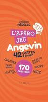 Couverture du livre « L'apéro jeu angevin » de Philippe Nedelec aux éditions Geste