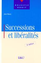 Couverture du livre « Maury successions et liberalites » de Jean Maury aux éditions Lexisnexis