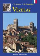 Couverture du livre « Vézelay » de Herve Champollion aux éditions Ouest France