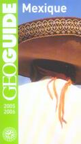 Couverture du livre « GEOguide ; Mexique » de France Bourboulon et Herve Basset et Martin Angel aux éditions Gallimard-loisirs