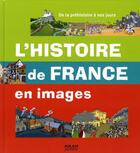 Couverture du livre « L'histoire de France en images » de Fabien Tesson aux éditions Milan