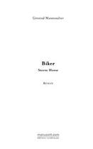 Couverture du livre « Biker ; storm horse » de General Mannesalter aux éditions Editions Le Manuscrit