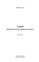 Couverture du livre « A part » de Andree Lynn aux éditions Editions Le Manuscrit