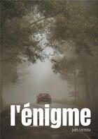 Couverture du livre « L'énigme ; une nouvelle signée Jules Lermina, pionnier du roman policier français » de Jules Lermina aux éditions Books On Demand