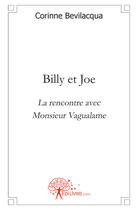 Couverture du livre « Billy et Joe » de Corinne Bevilacqua aux éditions Edilivre