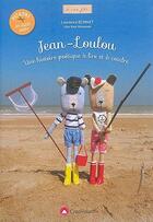 Couverture du livre « Jean-Loulou ; une histoire poétique à lire et à coudre » de Laurence Bonnet aux éditions Creapassions.com