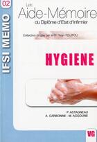 Couverture du livre « Hygiène » de P. Astagneau aux éditions Vernazobres Grego